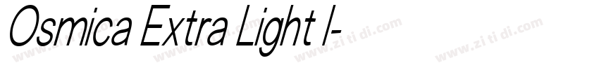 Osmica Extra Light I字体转换